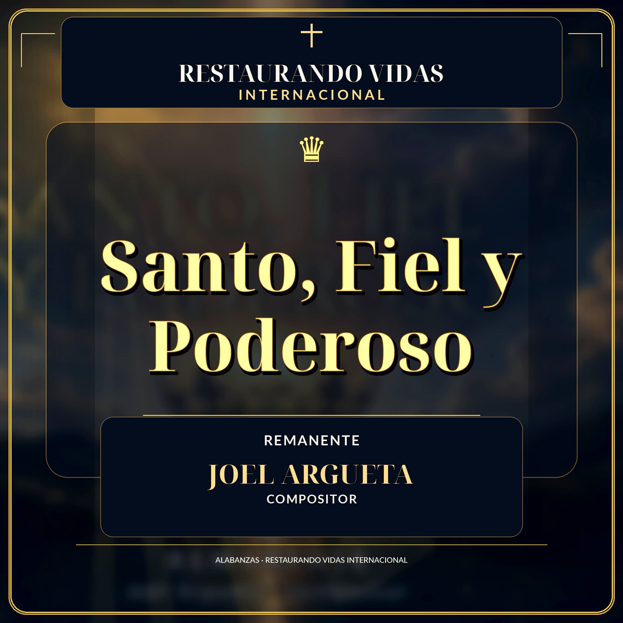 Portada de Santo, Fiel y Poderoso
