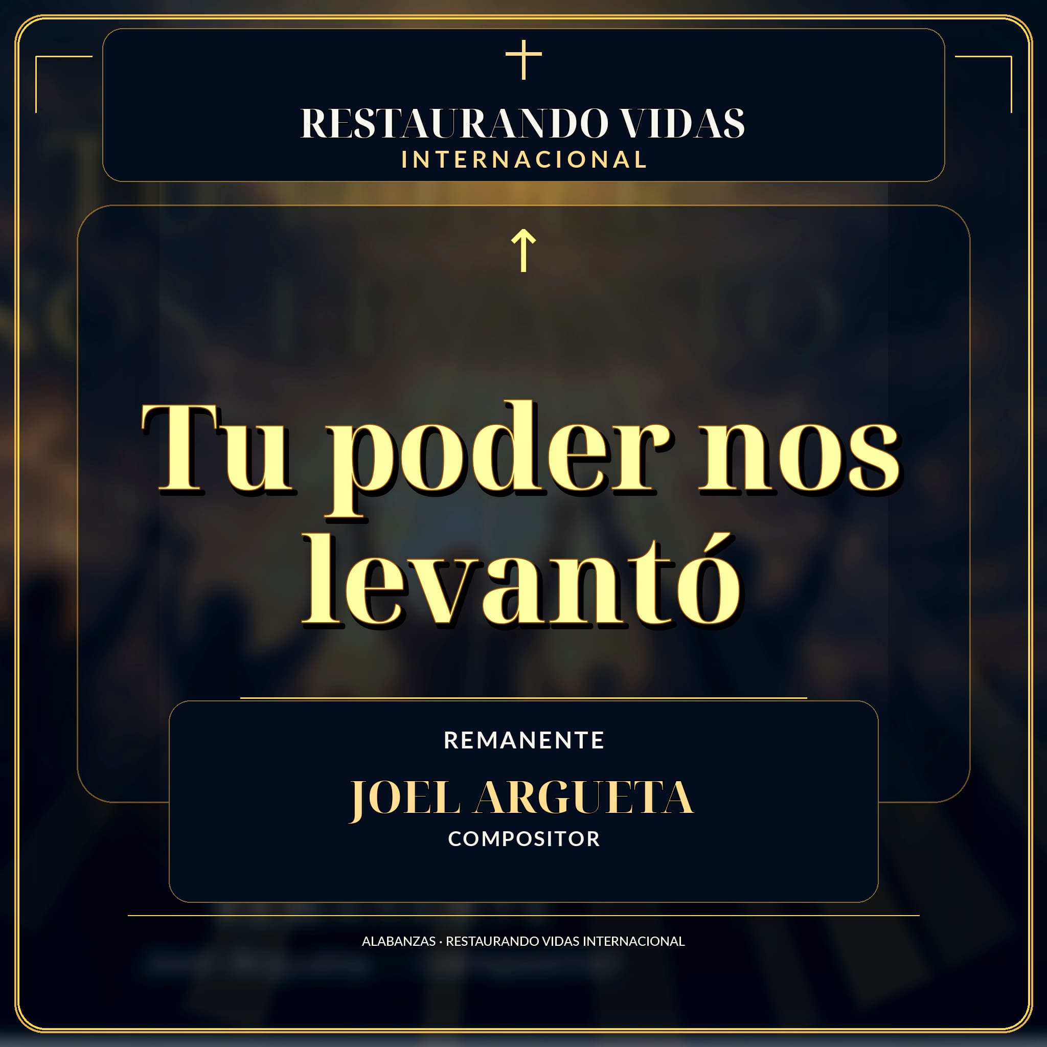 Portada de Tu Poder Nos Levanto